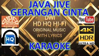 Download GERANGAN CINTA - JAVA JIVE (KARAOKE VERSION) HD 4K HQ HI-FI MP3