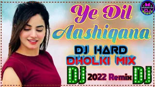 Download Ye Dil ❤️ Aashiqana Dj Mix Hindi Song Monster Dj Songs MP3