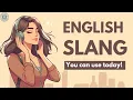 Download Lagu English Slang Words You Can Start Using Today | English Listening Practice \u0026 Learning Podcast