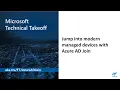 Jump into modern managed devices with Azure AD Join