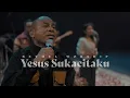 Download Lagu Yesus Sukacitaku - Bethel Worship feat Vriego