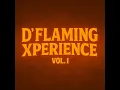 D Flaming Xperience Vol. 1