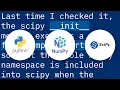 Relationship between SciPy and NumPy