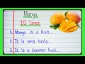 Download Lagu 10 lines On Mango In English/Essay On Mango Fruit in English writing/My favourite fruit essay l