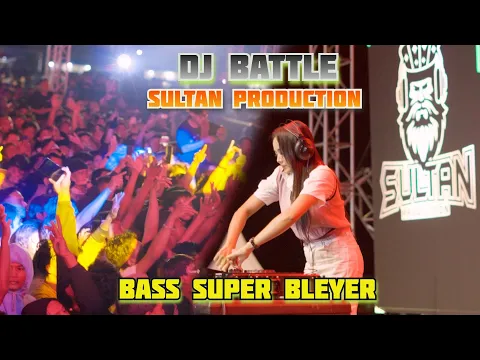 Download MP3 DJ BATTLE SULTAN PRODUCTION - KELUD TEAM REMIX