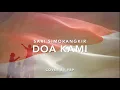 Download Lagu Doa Kami - Sari Simorangkir