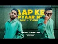 Download Lagu AAP KE PYAAR ME MIX-TUNE | SUJAL FT MXLDINI | FREESTYLE |