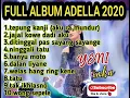 Download Lagu Adella full album terbaru 2021   tepung kanji