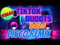Download Lagu 💥 BUDOTS TIKTOK REMIX 2025 💥 NONSTOP DISCO HITS 💥 VIRAL NOW 💥
