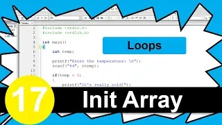 C Tutorial - For Loop Initialize Array