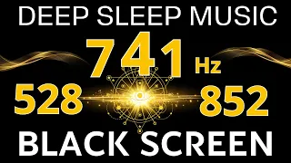528Hz 741Hz 852Hz Divine Frequency Angelic Healing Sleep Music Healing Meditation 