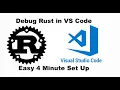 Set Up VS Code to Debug Rust in 4 Minutes