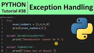 Python Tutorial - Exception Handling with try except block in Python