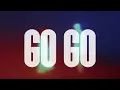 Khaid - GO GO Official lyrics video