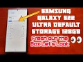 Samsung Galaxy S22 Ultra 128GB Default Storage Space Fresh Out Of The Box How Much Do we Really Get