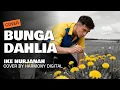 Lagu BUNGA DAHLIA - IKE NURJANAH - SLOW ROCK COVER BY HARMONY DIGITAL