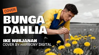 bunga dahlia ike nurjanah slow rock cover by harmony digital