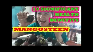 Mangosteen Benefits. 