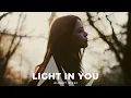 Download Lagu Alan Walker Inspired , Albert Vishi - Light in You (Lyrics Video)