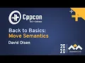 Back to Basics Move Semantics - David Olsen