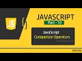 JavaScript Comparison Operators Tutorial For Beginners in Hindi Adisma