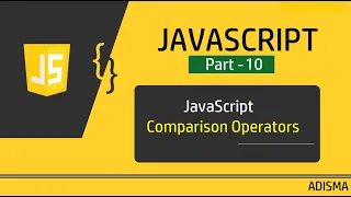 JavaScript Comparison Operators Tutorial For Beginners in Hindi Adisma