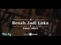 Download Lagu Resah Jadi Luka – Daun Jatuh (KARAOKE AKUSTIK - MALE KEY)