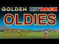 Download Lagu GOLDEN HITBACK OLDIES (Super Medley Karaoke 01) Send Me The Pillow, Sad Movies, Guantanamera \u0026 More