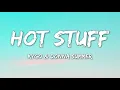 Kygo - Hot Stuff (Lyrics) ft. Donna Summer