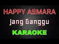 Happy Asmara - Jang Ganggu [Karaoke] | LMusical