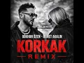 KORKAK (Remix)
