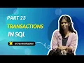 Transactions in SQL Part 23