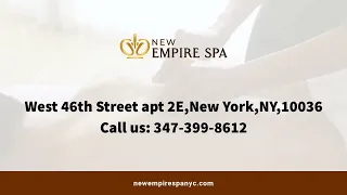 New Empire Spa - Asian Massage Spa