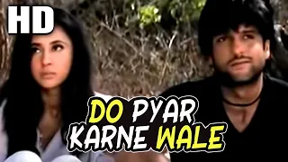 Do Pyar Karne Wale Sonu Nigam Sunidhi Chauhan Jungle 2000 Songs Fardeen Khan Urmila Matondkar 