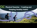 CiC Webinar Physical Health - Getting Moving and Forming Habits