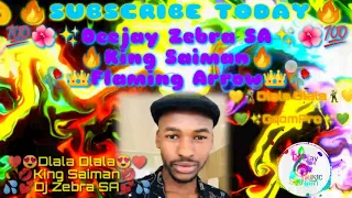 deejay zebra sa ft king saiman flaming arrow