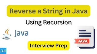 Java Recursion Reverse a String Efficiently Interview Prep