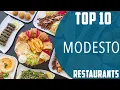Top 10 Best Restaurants to Visit in Modesto California USA - English