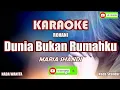 Lagu Maria Shandi||Dunia Bukan Rumahku||Karaoke HD