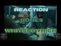 REACTION First Time WATCHING Bones - WhiteBoyRick