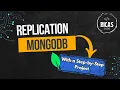 Understanding MongoDB Replication A Step-by-Step Replica Set Creation