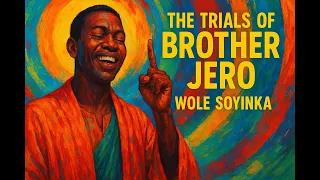 summary and analysis of the trials of brother jero by wole soyinka