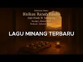 Download Lagu Jejak Rindu di Talempong | Lagu Minang Terbaru | ID | Arbattuta Music