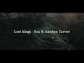 Download Lagu Lost kings - You ft. katelyn Tarver (cinematic)