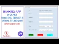 How to Create a Banking Application in C NET using SQL Server Database and Visual Studio 2022