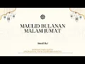 Download Lagu 🔴[LIVE] Maulid Bulanan Malam Jum'at | MAJELIS AL-KHAIR  | Malam jumat 04/09/2025