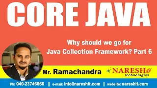 Core Java Tutorial Why should we go for Java Collection Framework Part 6 Mr Ramchander