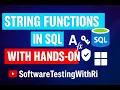 Lecture 6 String Functions in SQL with Hands-On Demos