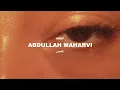 Lagu AKHIYAN - Abdullah Maharvi (Lyric Visualiser)