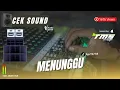 EMANG BOLEH MENUNGGU πCEK SOUNDπ DANGDUT SE GLERR INI β